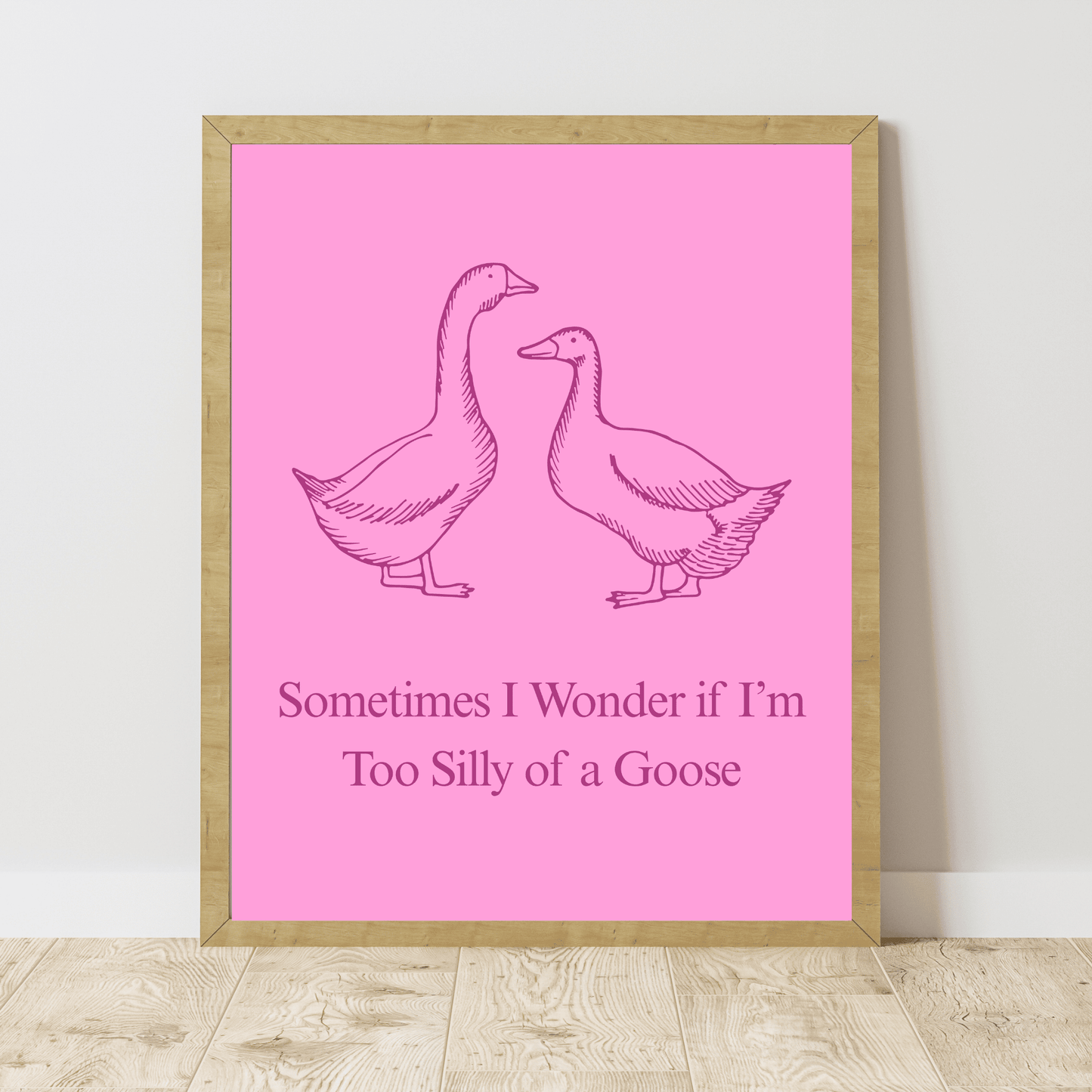 Silly Goose